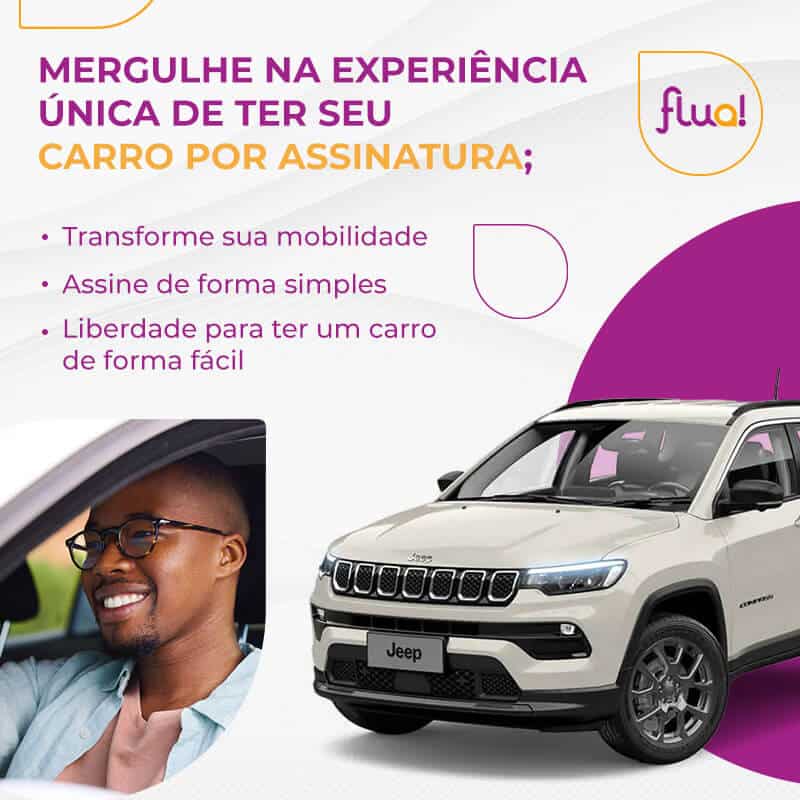 Mergulhe na experiência única de ter seu carro Jeep por assinatura! Chegou o Flua!